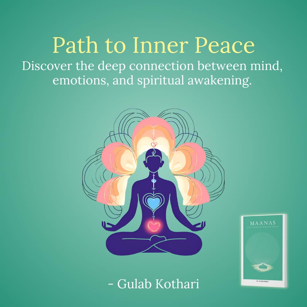 MAANAS: Patterns of Human Mind | Vedic Psychology for Inner Peace, Emotional Healing & Self-Realization by Dr. Gulab Kothari | Patrika Publication | Mindfulness & Mental Clarity Guide