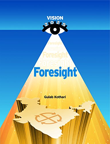 Foresight: Charting the Path to a Visionary Future by Dr. Gulab Kothari | Published by Patrika