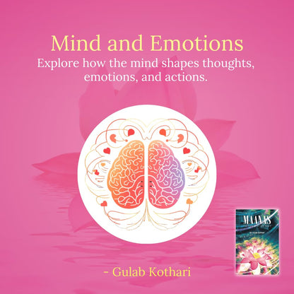 Maanas: The Culture of the Heart | Emotional Well-Being, Nature of Mind, & Spiritual Growth | A Profound Guide to Consciousness, Meditation & Vedic ... Kothari | Patrika Publications, Hardcover